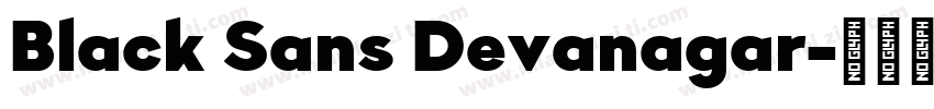Black Sans Devanagar字体转换